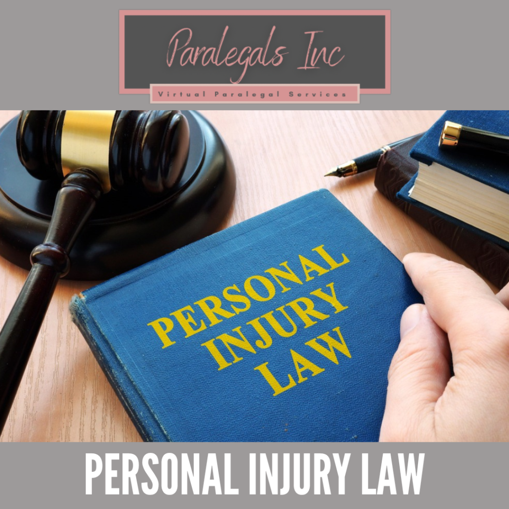 Paralegal Service Personal Inury Law